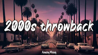 2000s throwback mix ~a nostalgic playlist while driving on a summer roadtrip