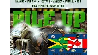 PILE UP RIDDIM MIX FT. MAVADO, AIDONIA, JAHMIEL & MORE {DJ SUPARIFIC}