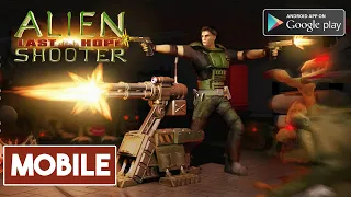 Alien Shooter Last Hope MOBILE Gameplay Android