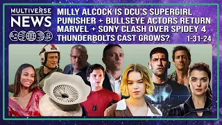 Multiverse News 1.31.24 (New Thunderbolts Casting, DC casts Supergirl, The Last of Us S2 Directors)