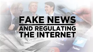 Fake news and regulating the internet