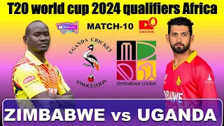 Zimbabwe vs Uganda t20 world cup 2024 qualifiers in Africa match 10 | Sheeraz sports | history