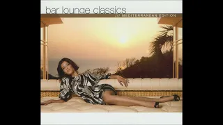 Various – Bar Lounge Classics (Mediterranean Edition) CD2