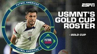 Rating USMNT’s Gold Cup roster: ‘A lot of players DON’T MAKE SENSE to me!’ | ESPN FC