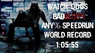 Watch Dogs: Bad Blood (DLC) Any% Speedrun in 1:05:55 (WR)