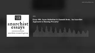 Essay #80: Jayne Malenfant & Hannah Brais, 'An Anarchist Approach to Housing Precarity'