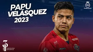 Papu Velásquez ► Attacking - Jugadas 2023