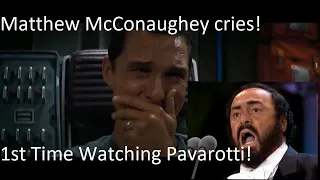 Matthew McConaughey's emotional "reaction" to Luciano Pavarotti (Nessun Dorma) (read description)