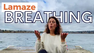 How Lamaze Breathing Techniques Can Reduce Pain in Labor (and Change Your Life)
