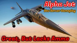 Alpha Jet First Dev Server Gameplay - Like A Smol AMX [War Thunder]