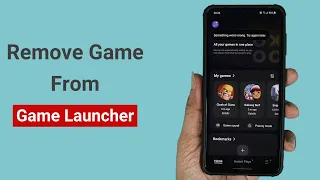 How to Remove or Uninstall Game from Game Launcher on Samsung