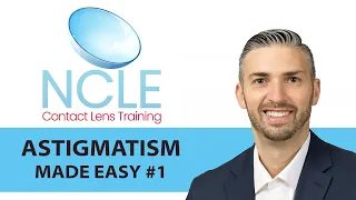 NCLE ASTIGMATISM MADE EASY #1