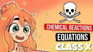 Chemical Reactions and Equations Class 10 One Shot | Class 10 Science Chapter 1 (Animation) 2022-23