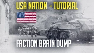 Tutorial - USA Nation Brain Dump : Men of War: Assault Squad 2