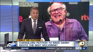 Push to make Danny DeVito the next Wolverine?