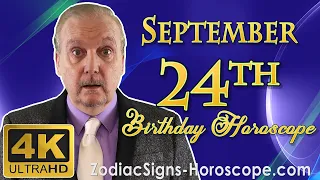 September 24 Zodiac Horoscope and Birthday Personality | September 24th Birthday Personality