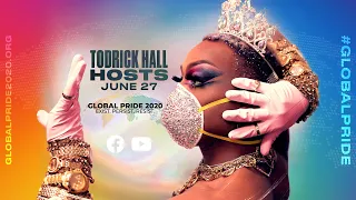 GLOBAL PRIDE 2020: COVID-19 relief PERFORMANCES WITH TODRICK HALL