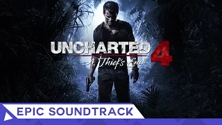 Best of Uncharted 4 Game Soundtrack | Top 10 Tracks | EpicMusicVn