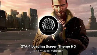 GTA 4 Loading Screen Theme HD