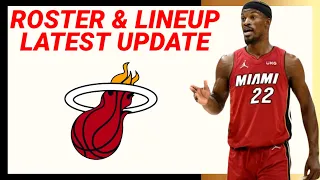 MIAMI HEAT ROSTER and LINEUP UPDATE 2023-24 NBA SEASON