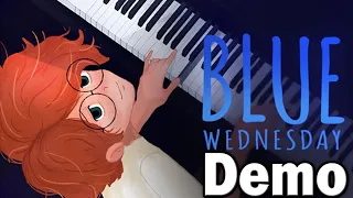 Blue Wednesday Demo Gameplay Part 1 - This is definitely a first for me! - Blue Wednesday Prologue