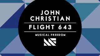 John Christian - Flight 643 Preview (Releasedate September 30)