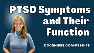 PTSD Symptoms and Their Function