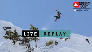 LIVE WEBCAST Replay - Freeride World Tour Hakuba Japan 2019