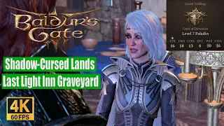 Baldur's Gate 3 Walkthrough Shadow Cursed Lands Last Light Inn Graveyard