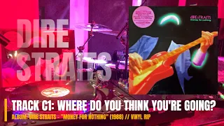 Where Do You Think You're Going - Dire Straits - "Money For Nothing" (1988) (HQ VINYL RIP)
