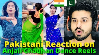 Pakistani React on Indian | Anjali Chauhan Dance Reels Videos | Tik Tok | Reaction Vlogger