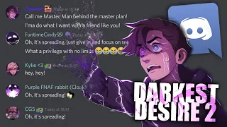 Discord Sings DARKEST DESIRE 2