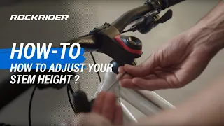 TUTO 🔧 How to adjust your stem height ? By ROCKRIDER