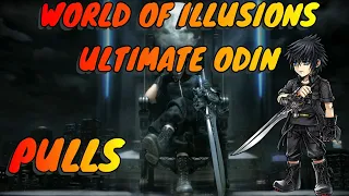 DFFOO | World Of Illusion Ultimate Odin| PULLS NOCTIS.