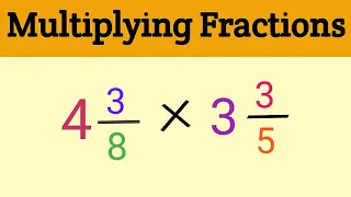 Multiplication of Fractions By Fractions || Maths For Kids || Grade 5