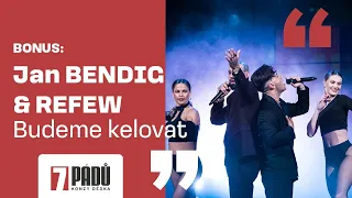 Bonus: Jan Bendig & Refew (9. 5. 2023, Praha) - 7 pádů HD