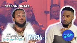 Chasing: Atlanta | "Oh, How Them Tables Turned" (Season 5, Episode 13) [Season Finale]