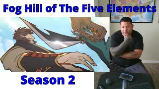 Fog Hill of The Five Elements Season 2 Fight Scene Reaction