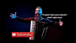 🇵🇱PRZYBYLI UŁANI | AKORDEON | BOSSMusicLomza