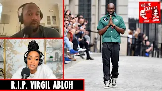 Remembering Virgil Abloh, and Omicron Reactions | Higher Learning | The Ringer