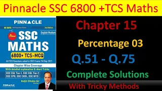 Pinnacle 6800+ Maths|Chapter 15 | Part 03 | Q.51 to Q.75| Complete Solution| By Nirmal Nishad
