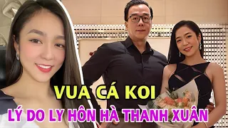 'Vua Cá Koi' Thắng Ngô CHÍNH THỨC nói rõ lý do "LY HÔN" xóa ảnh Hà Thanh Xuân khiến ai cũng "Sốc"