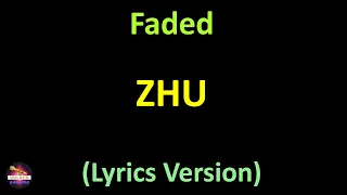 Zhu - Faded (Lyrics version)
