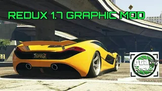 GTA-5- How to Install latest Redux 1.7 for Ultra High Graphics- 4k Graphics Real Life Mod