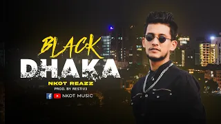 Black Dhaka Teaser | New Rap Song 2023 | Nkot Music | New Song |