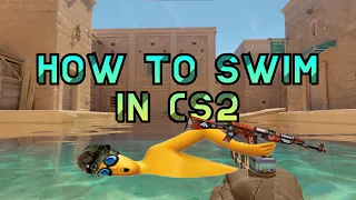 How to swim in CS2