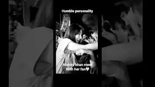Cutest personality Mahira khan meeting with her fan #mahirakhan #viral #subscribe #trending