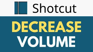 How To Decrease Volume in Shotcut | Lower Audio Gain | Shotcut Tutorial