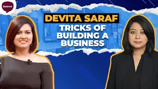 Devita Saraf on building a business and changing the rules of the game  | The Faye D'Souza Show