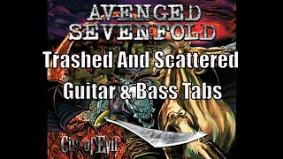 Trashed and Scattered - Guitar & Bass Tabs | Avenged Sevenfold